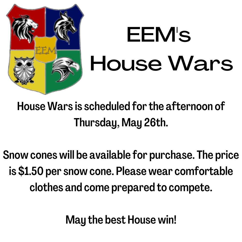 EEM's House Wars - Thursday, May 26th
