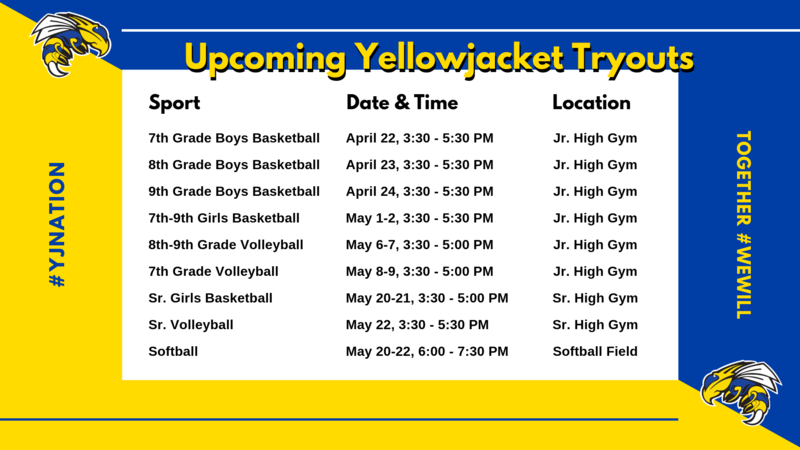 Upcoming Yellowjacket Tryouts for the 2019-20 School Year